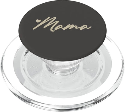 Mama Heart PopGrip – Neutral Phone Gift for Mom (MagSafe iPhone 12/13/14/15)