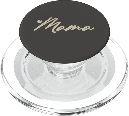 Mama Heart PopGrip – Neutral Phone Gift for Mom (MagSafe iPhone 12/13/14/15)